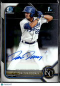 Dayton Dooney 2022 Bowman Chrome 1st Auto Autograph Kansas City Royals