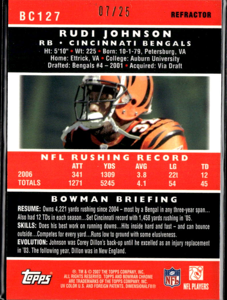 Rudi Johnson 2007 Bowman Chrome Orange Refractor 3/25 Cincinnati Bengals