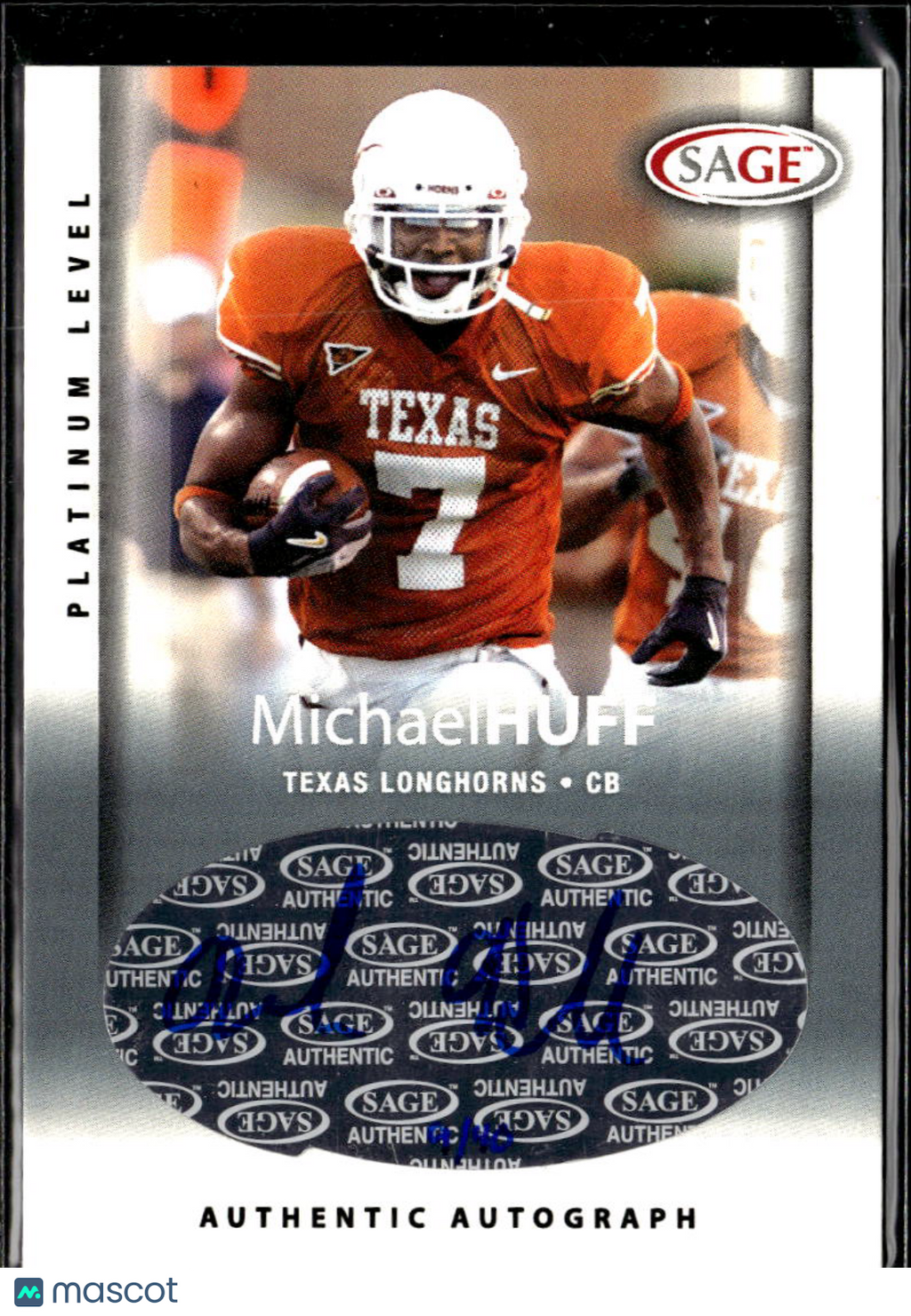 Michael Huff 2006 SAGE Platinum Auto Autograph RC 9/40 Texas Longhorns