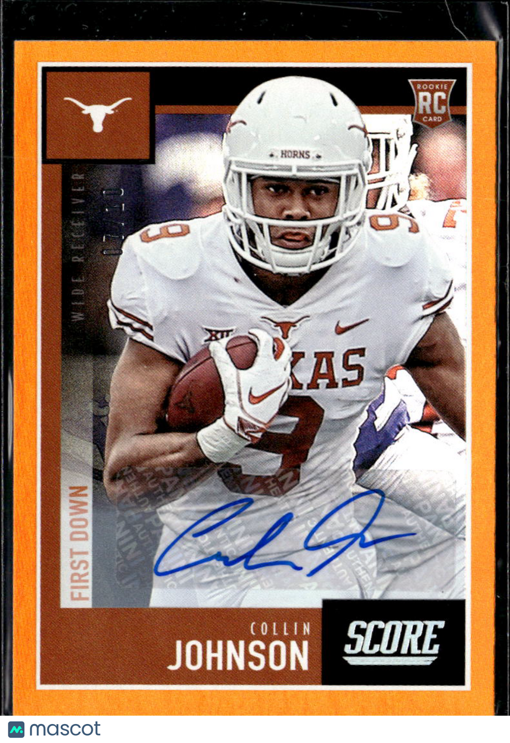 Collin Johnson 2020 Score Orange Auto Autograph RC 7/10 Texas Longhorns