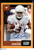Collin Johnson 2020 Score Orange Auto Autograph RC 7/10 Texas Longhorns