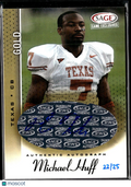 Michael Huff 2006 SAGE GOLD Auto Autograph RC 22/25 Texas Longhorns