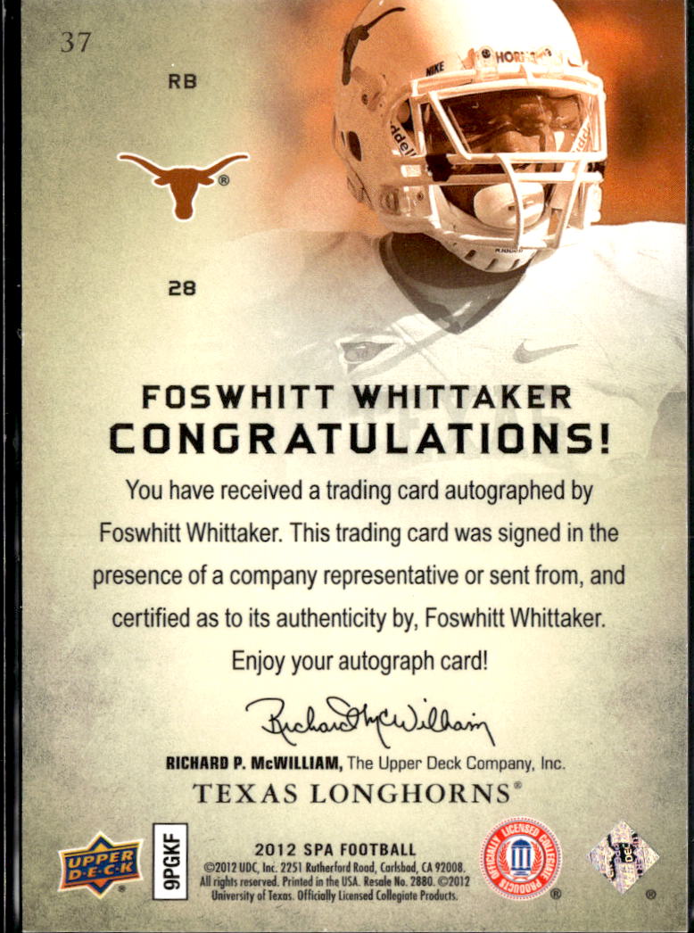 Foswhitt Whittaker 2012 SP Authentic Auto Autograph RC 2/15 Texas Longhorns
