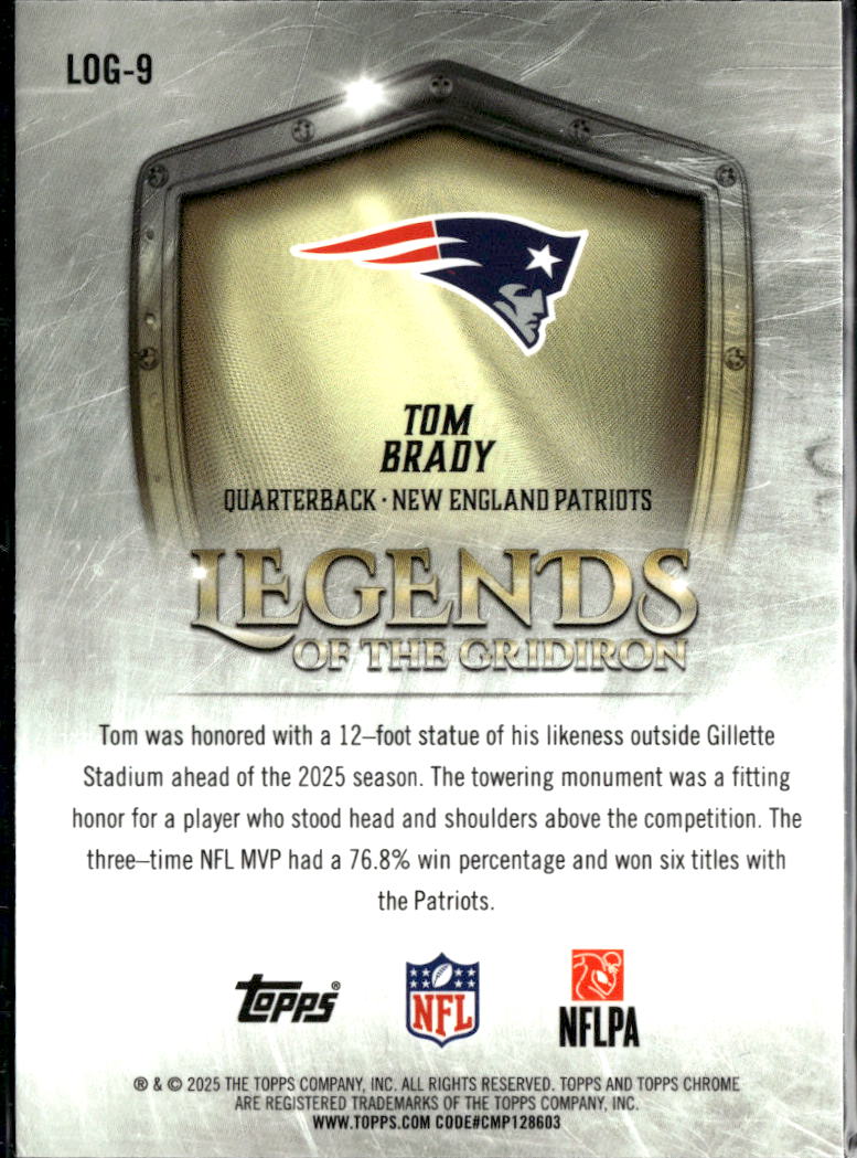 Tom Brady 2025 Topps Chrome Legends of the Gridiron New England Patriots