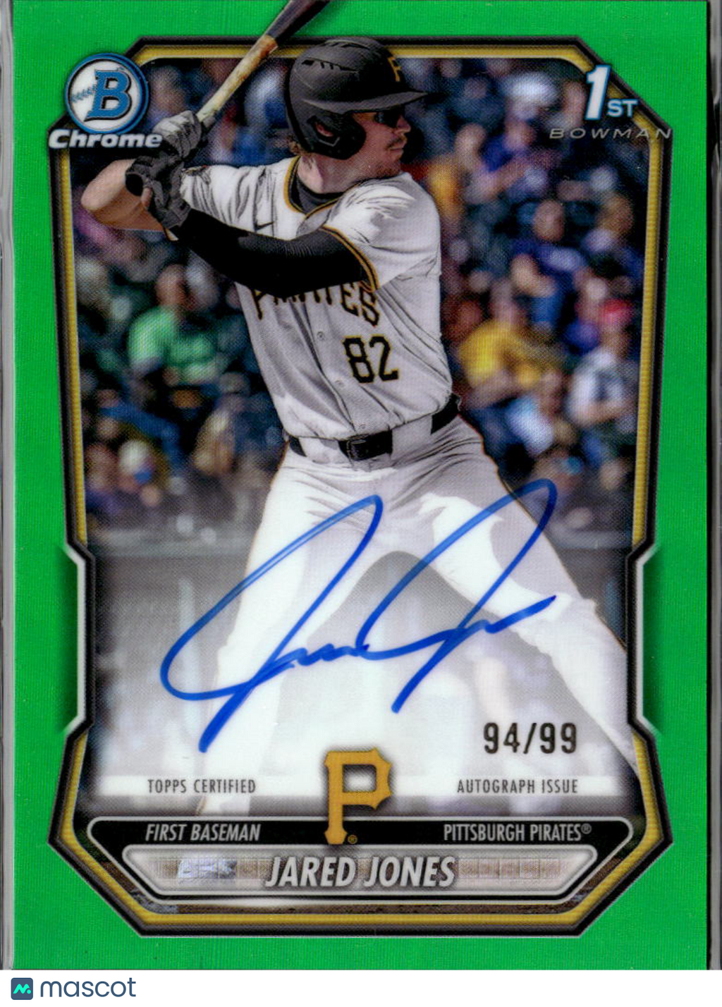 Jared Jones 2026 Bowman Chrome Auto Green /99 Pittsburgh Pirates