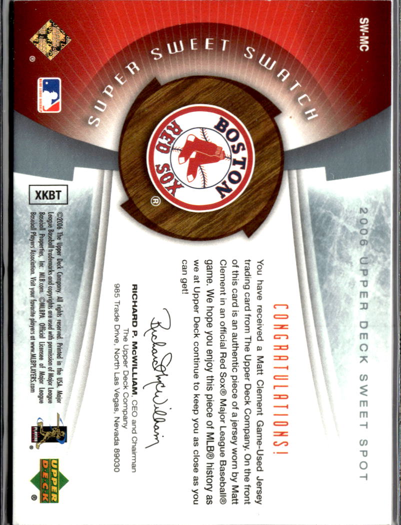 Matt Clement 2006 Upper Deck Sweet Spot Game Worn Patch 24/45 Boston Red Sox