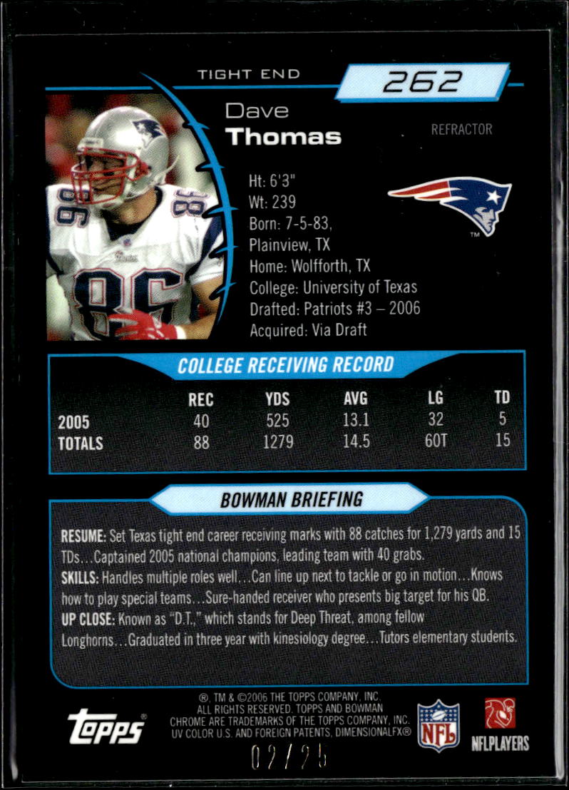 Dave Thomas 2006 Bowman Chrome Orange Refractor RC 2/25 Longhorns Patriots