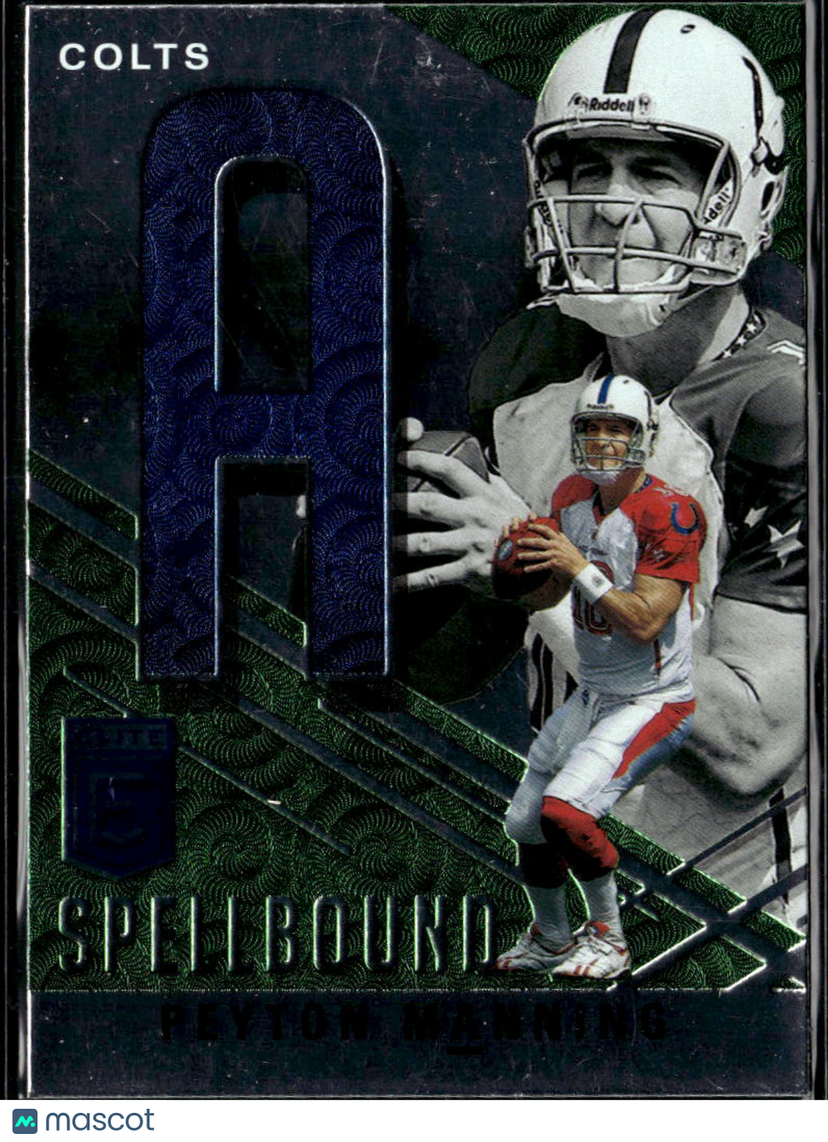 Peyton Manning 2021 Donruss Elite Spellbound Green "A" Indianapolis Colts