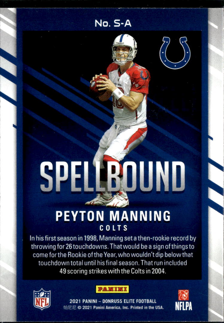 Peyton Manning 2021 Donruss Elite Spellbound Green "A" Indianapolis Colts
