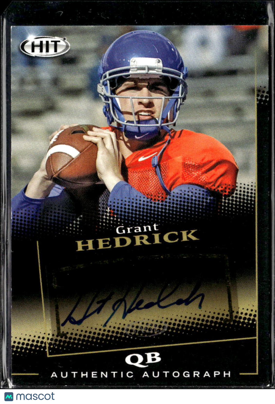 Grant Hedrick 2015 SAGE HIT Auto Autograph RC Boise State Broncos