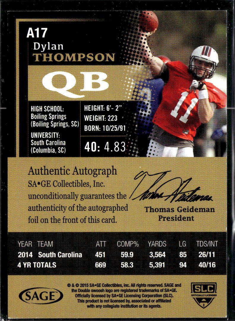 Dylan Thompson 2015 SAGE HIT Auto Autograph RC South Carolina Gamecocks