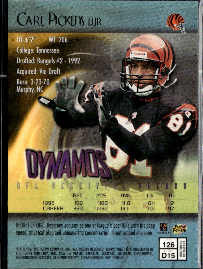 Carl Pickens 1997 Topps Finest Dynamos Embossed Refractor Cincinnati Bengals