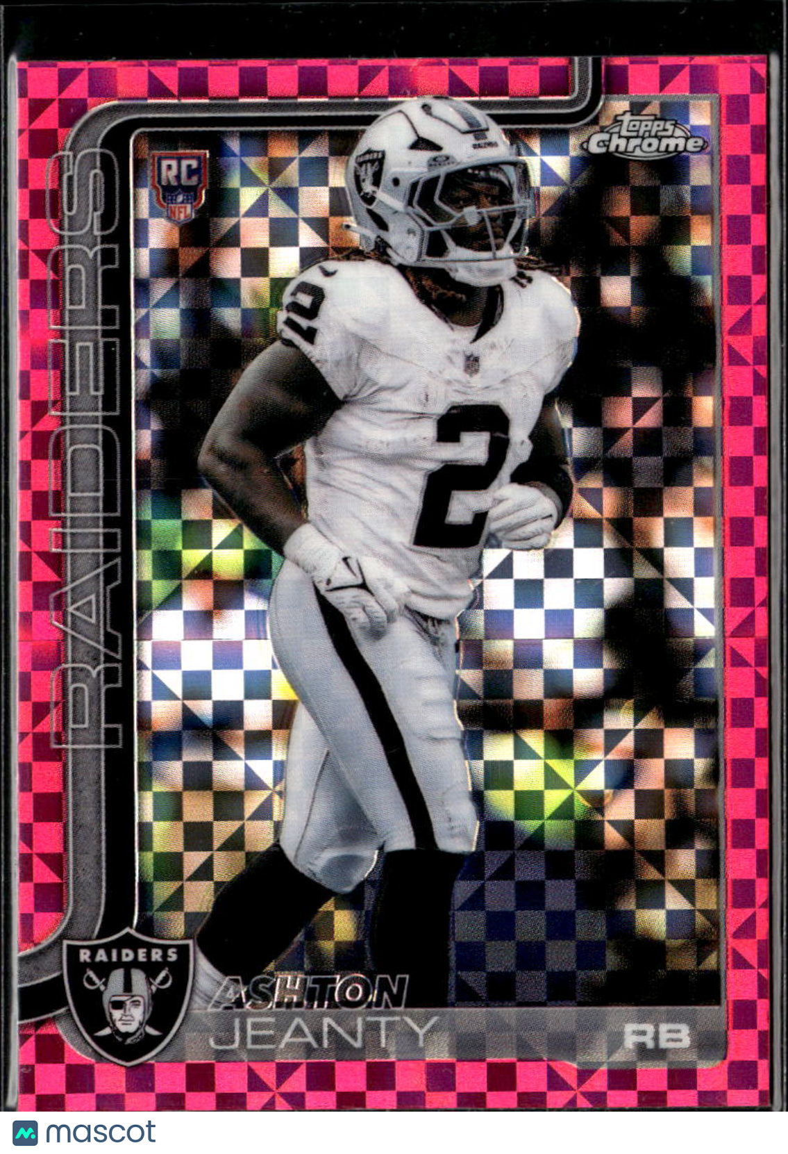 Ashton Jeanty 2025 Topps Chrome RC Pink X-Fractor Las Vegas Raiders