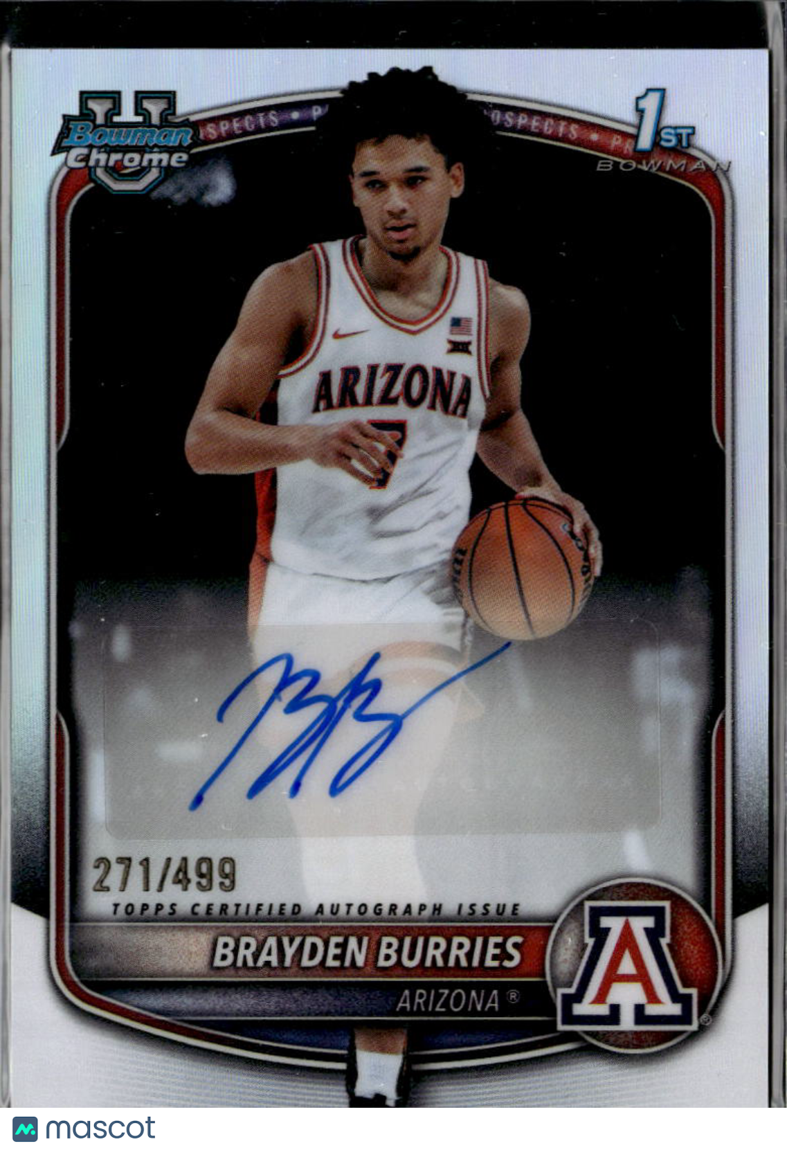 Brayden Burries 2025 Bowman Chrome 1st Auto Autograph RC 271/499 Arizona