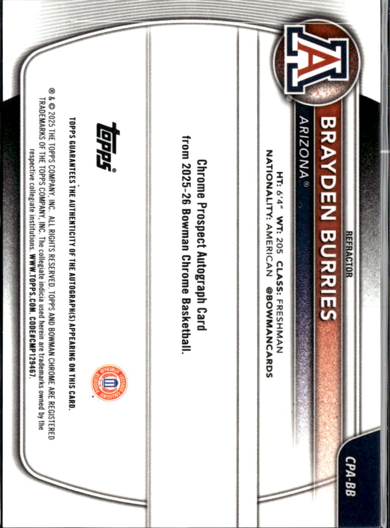 Brayden Burries 2025 Bowman Chrome 1st Auto Autograph RC 271/499 Arizona