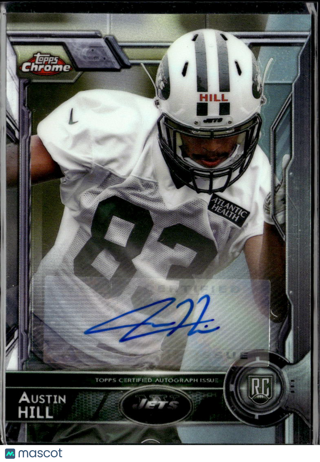 Austin Hill 2015 Topps Chrome Auto Autograph RC New York Jets
