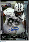 Austin Hill 2015 Topps Chrome Auto Autograph RC New York Jets