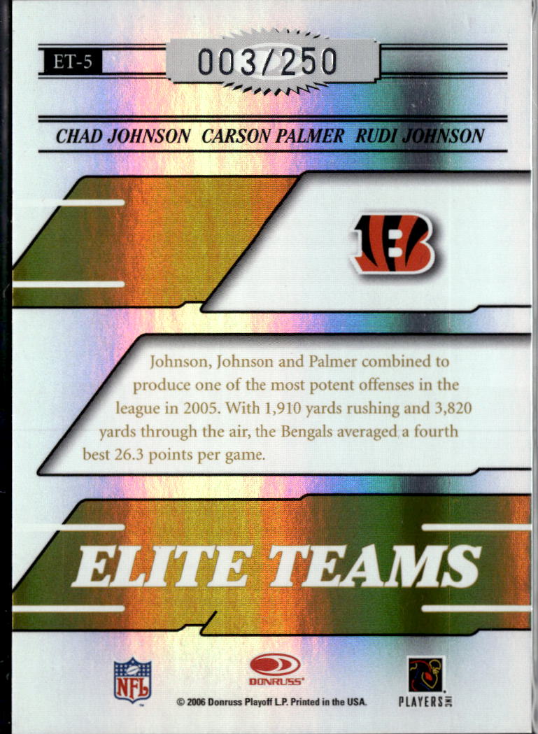 Carson Palmer Chad Johnson Rudi Johnson 2006 Elite Teams /250 Cincinnati Bengals