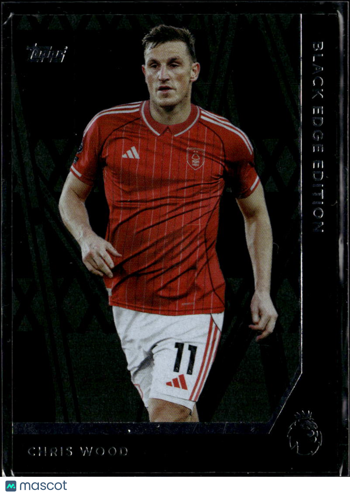 Chris Wood 2025 Topps Match Attax Black Edge Edition Nottingham Forest