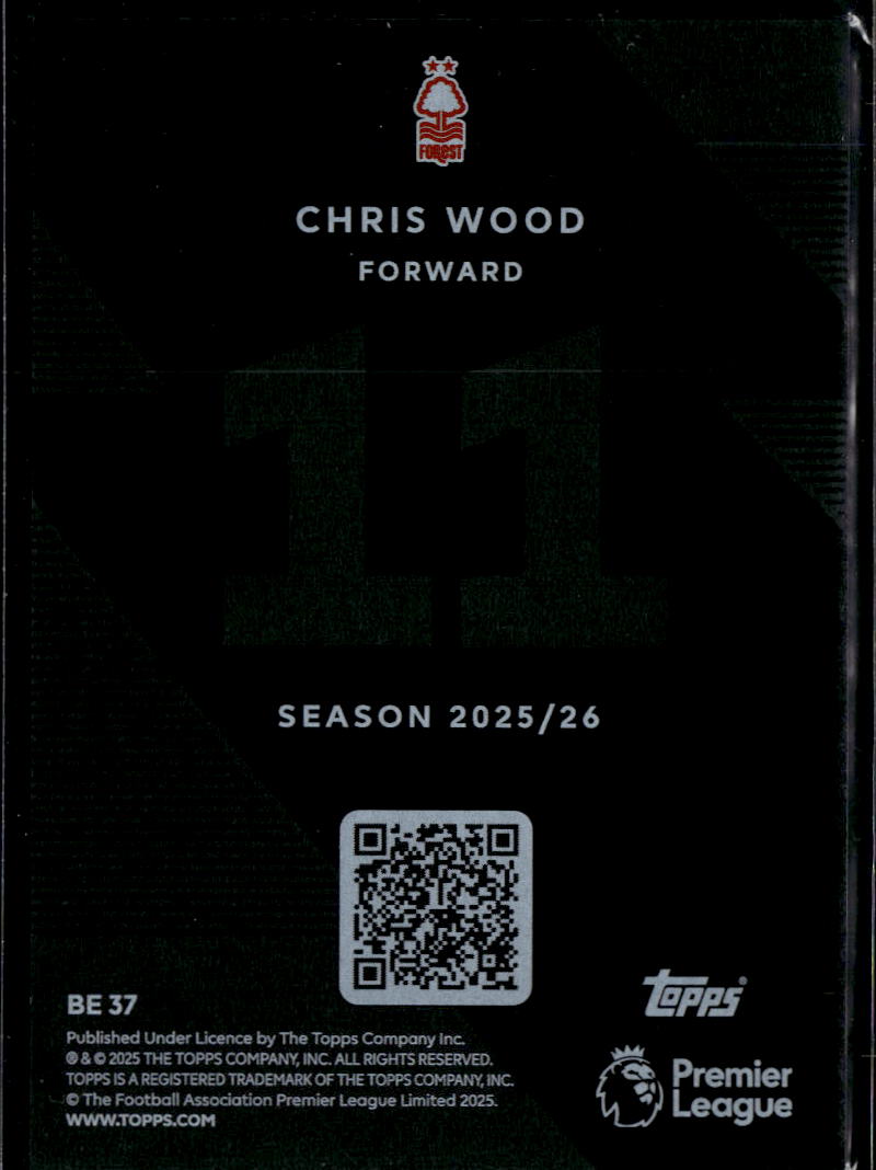 Chris Wood 2025 Topps Match Attax Black Edge Edition Nottingham Forest