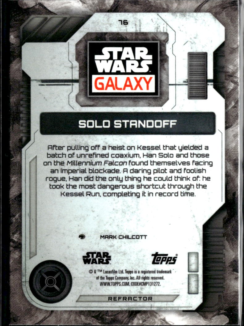 Solo Standoff 2026 Topps Star Wars Galaxy Refractor #76