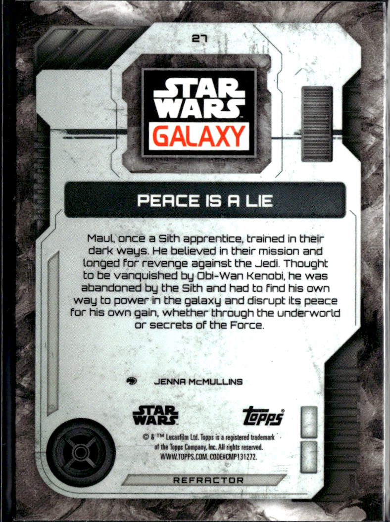 Peace Is A Lie 2026 Topps Star Wars Galaxy Refractor #27