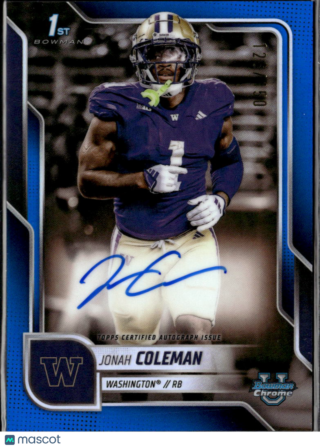 Jonah Coleman 2025 Bowman Chrome 1st Auto Autograph /150 Washington Huskies