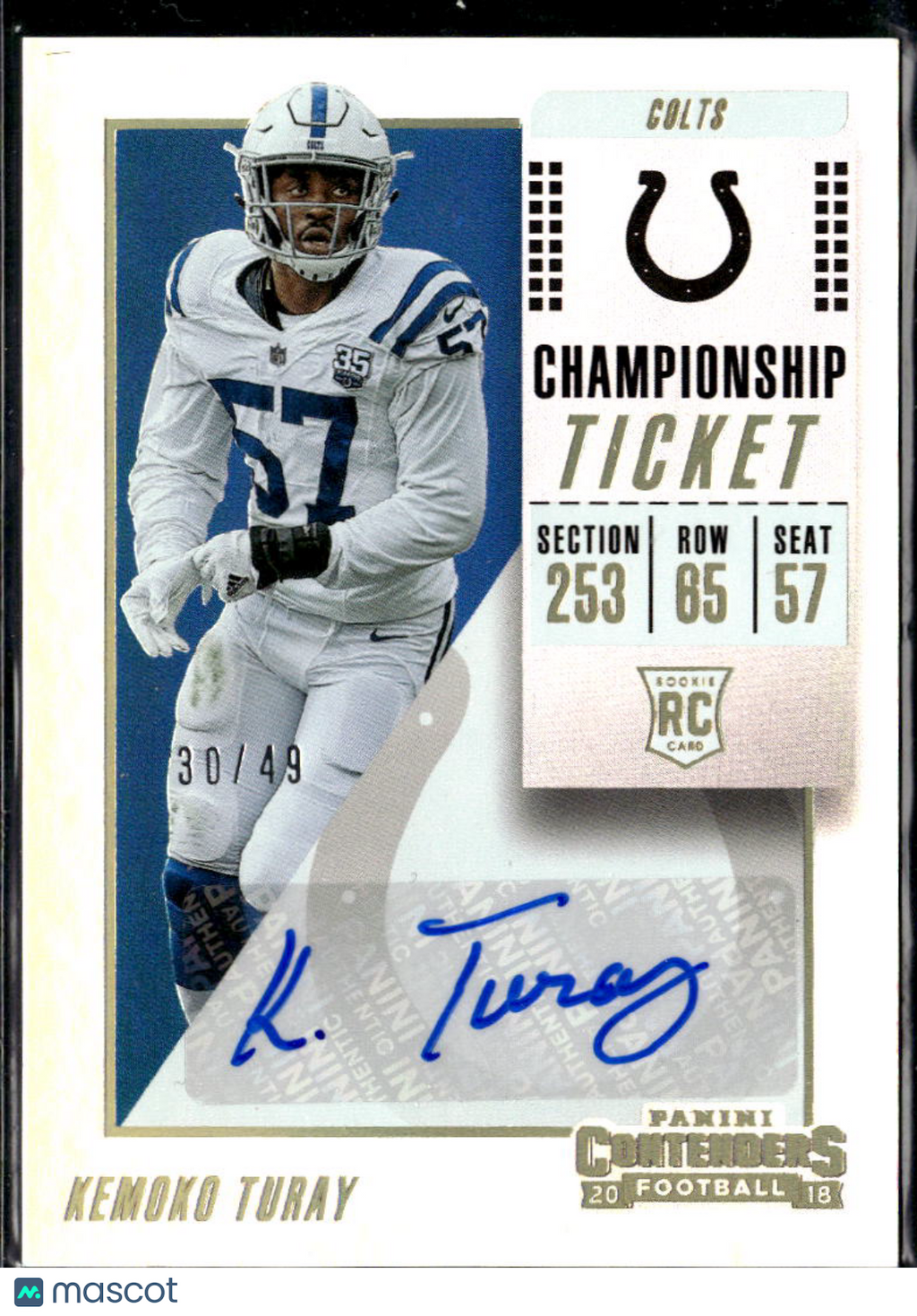 Kemoko Turay 2018 Contenders Championship Auto Autograph RC /49 Colts