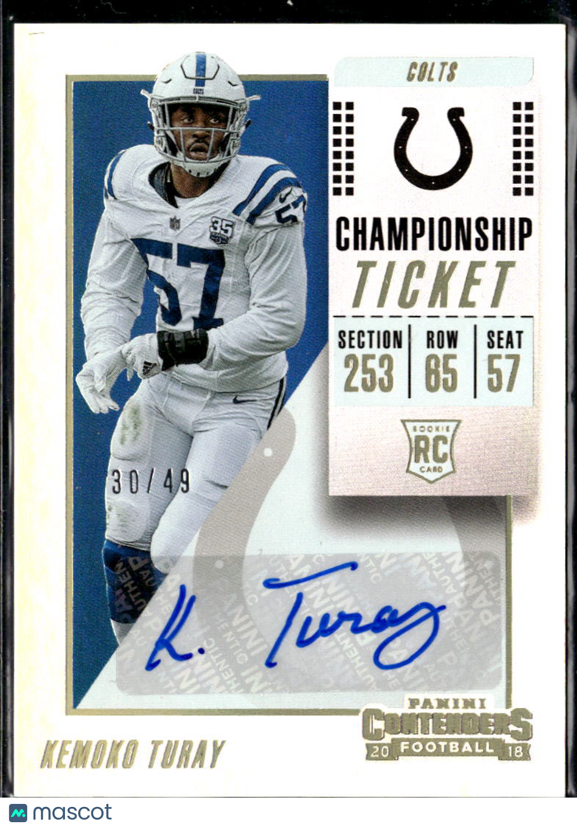 Kemoko Turay 2018 Contenders Championship Auto Autograph RC /49 Colts
