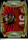 Joe Montana 2011 Topps Super Bowl Legends Die-Cut #SB62 San Francisco 49ers