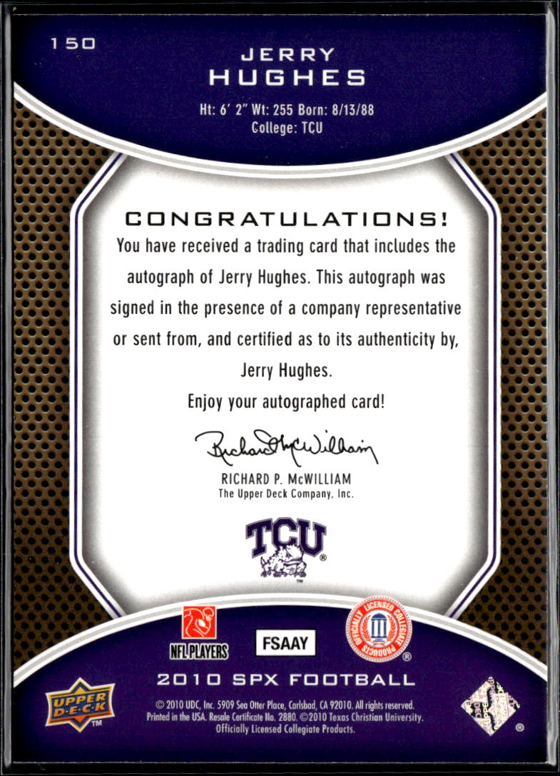 Jerry Hughes 2010 SPx Auto Autograph RC 86/140 TCU Horned Frogs