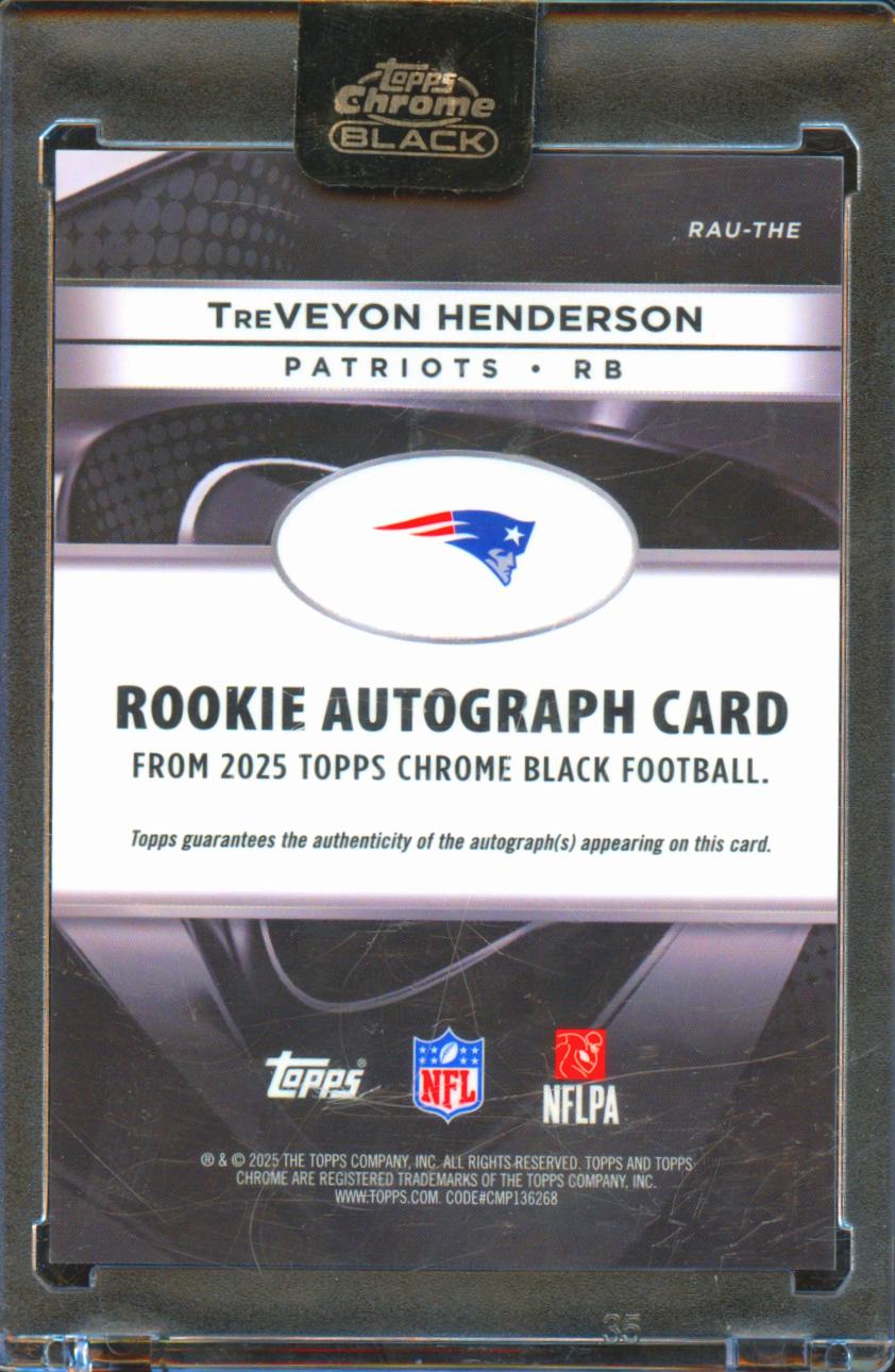 TreVeyon Henderson 2025 Topps Chrome Black Auto Autograph RC Rookie Patriots