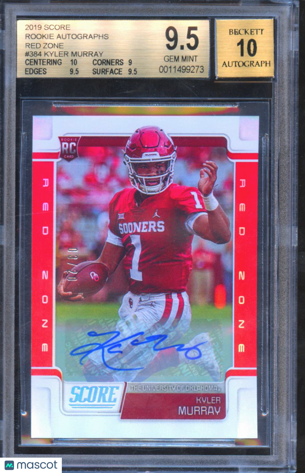 Kyler Murray 2019 Score Red Zone Auto Autograph RC Oklahoma Sooners 3/20 BGS 9.5