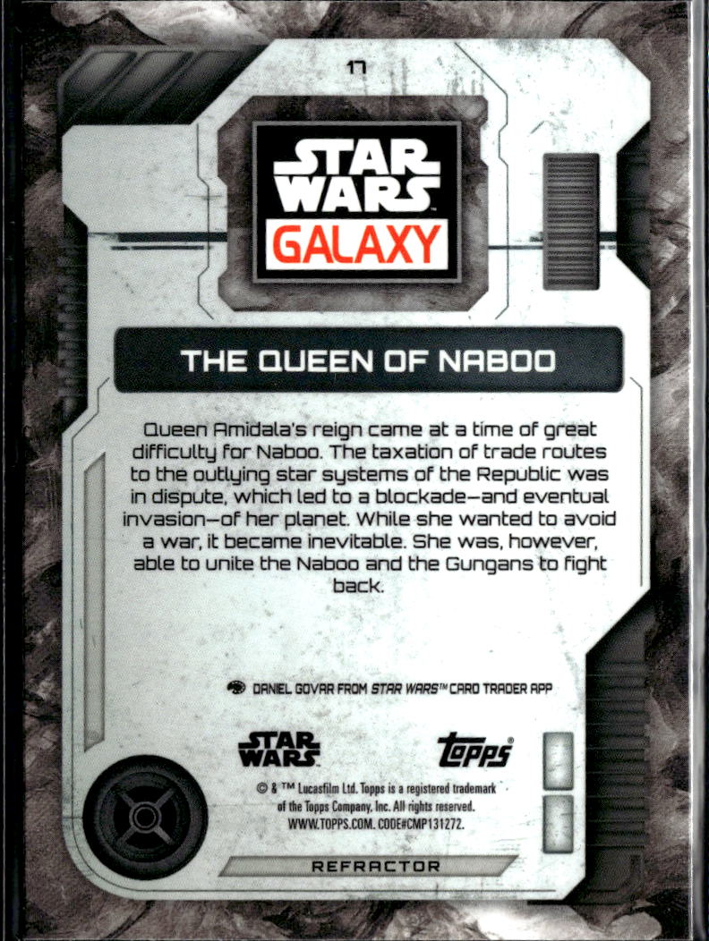 The Queen of Naboo 2026 Topps Star Wars Galaxy Refractor #17