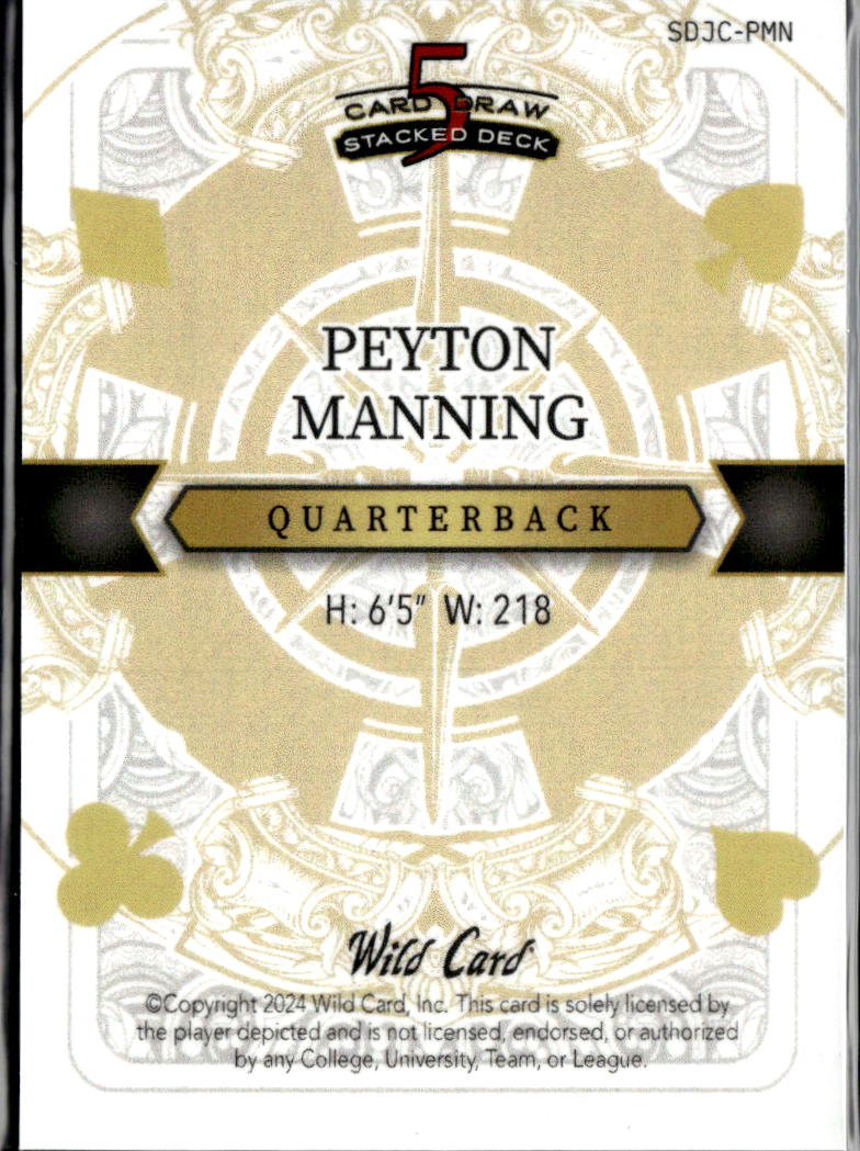 Peyton Manning 2024 Wild Card 5 Card Draw Stacked Deck 2/2 Indianapolis Colts