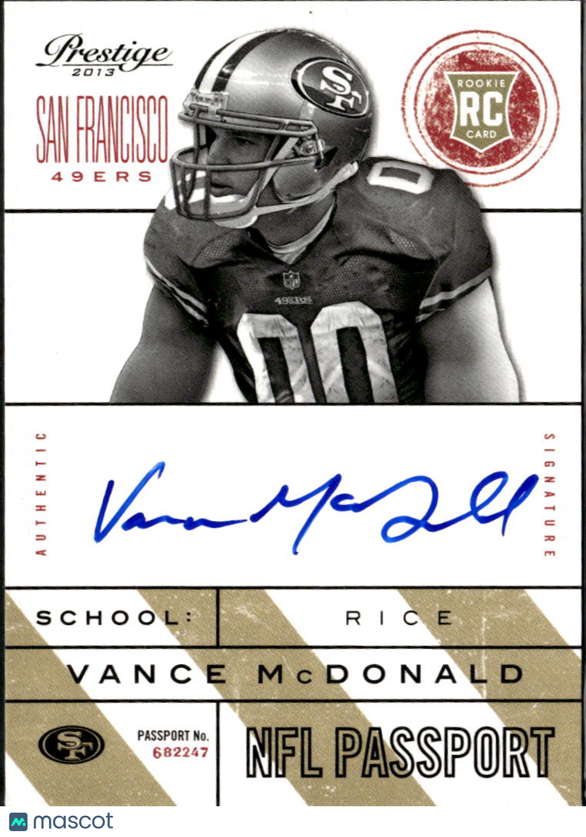 Vance McDonald 2013 Prestige NFL Passport RC Auto Autograph San Francisco 49ers