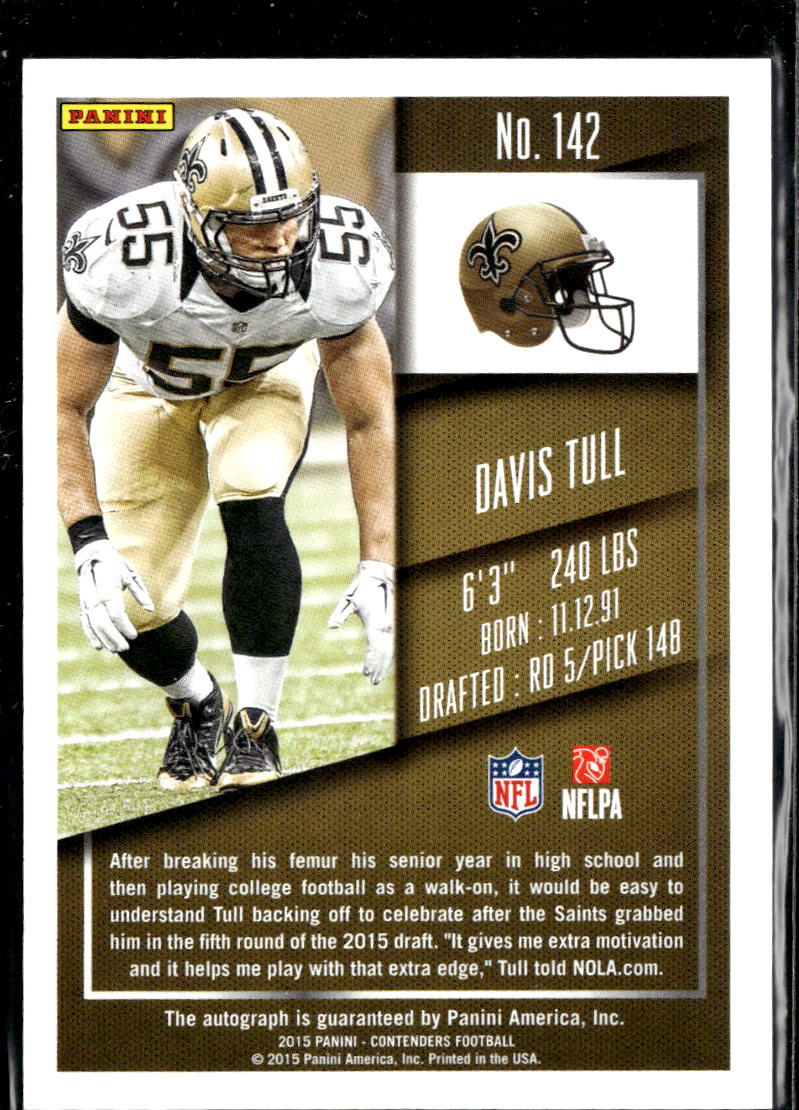 Davis Tull 2015 Contenders Auto Autograph RC New Orleans Saints
