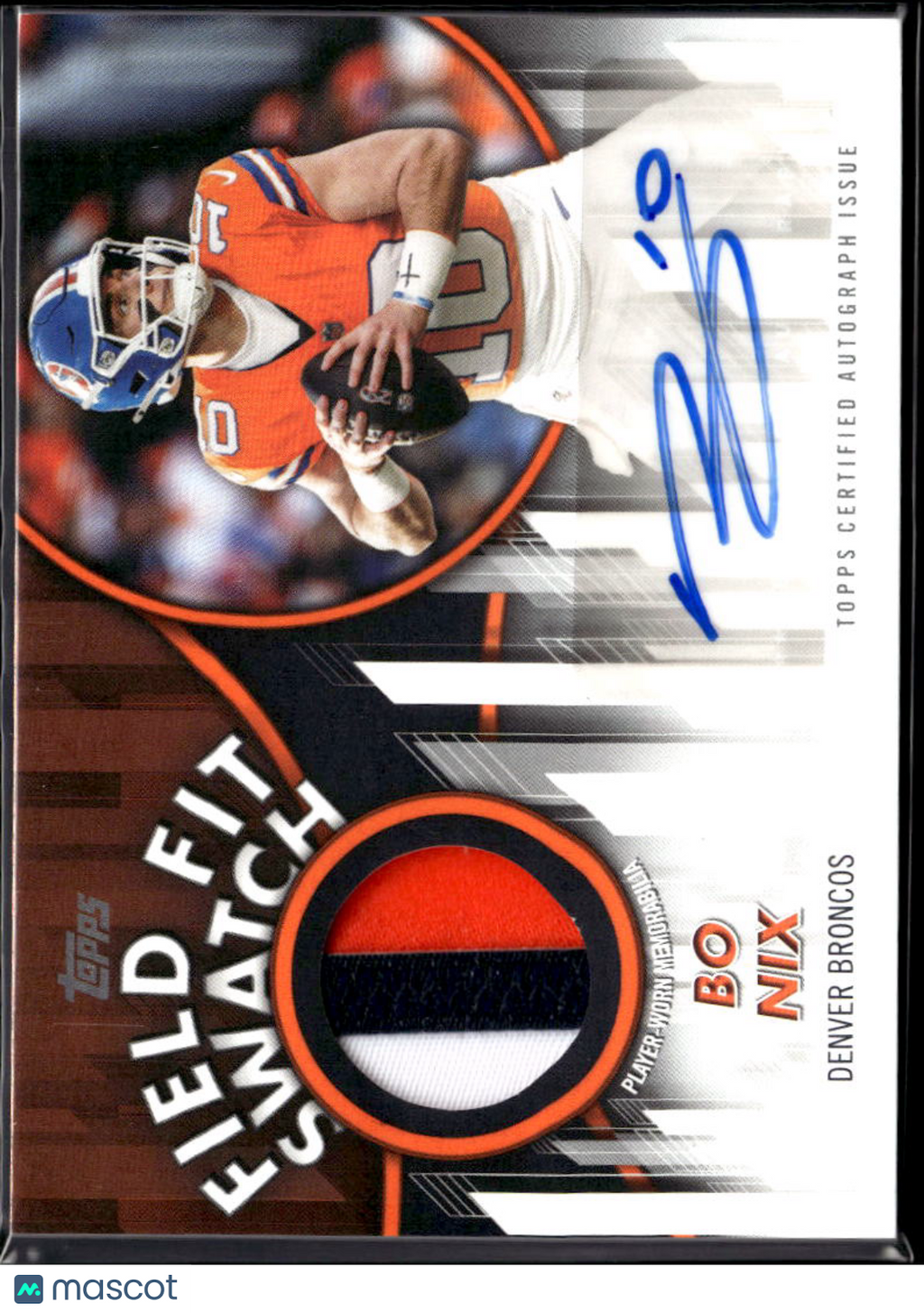Bo Nix 2026 Topps Flagship Auto Autograph Patch Orange 15/25 Denver Broncos