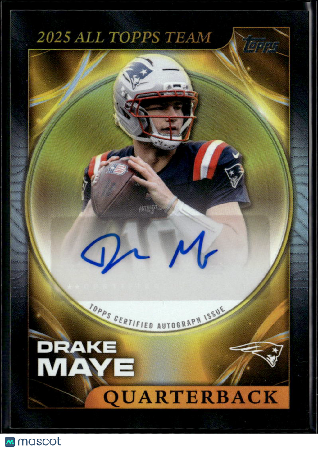 Drake Maye 2026 Topps Flagship Auto Autograph Topps Team New England Patriots