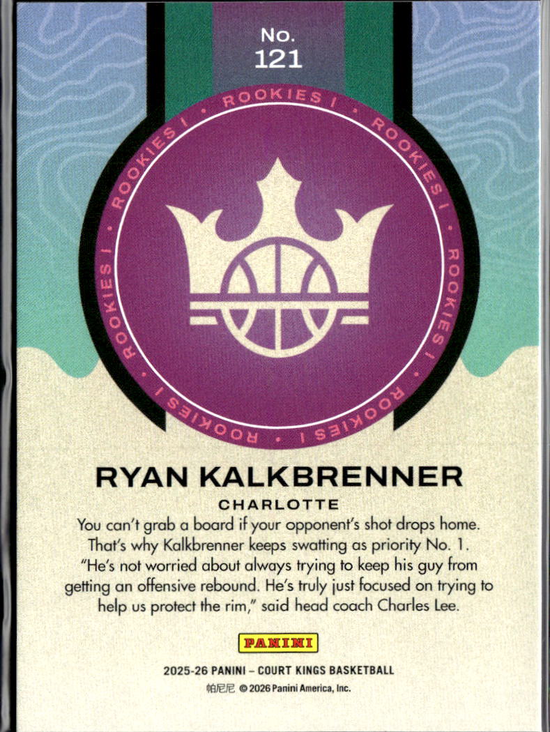 Ryan Kalkbrenner 2025-26 Court Kings RC Rookie Level 1 Charlotte Hornets