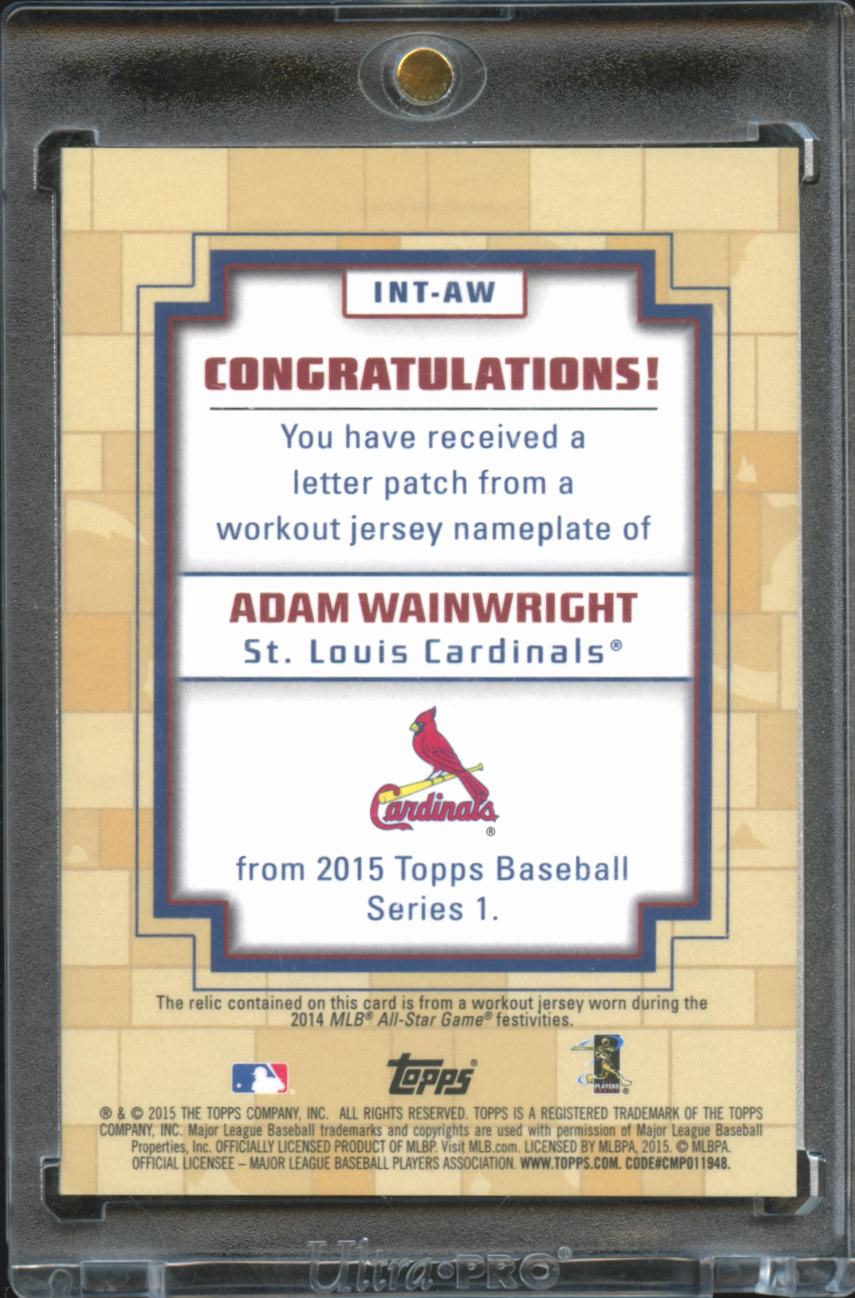 Adam Wainwright 2015 Topps In Name Letter Patch 1/1 St. Louis Cardinals