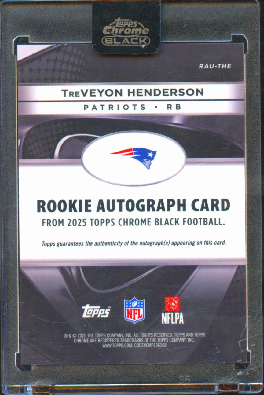 TreVeyon Henderson 2025 Topps Chrome Black Auto Autograph RC Rookie Patriots