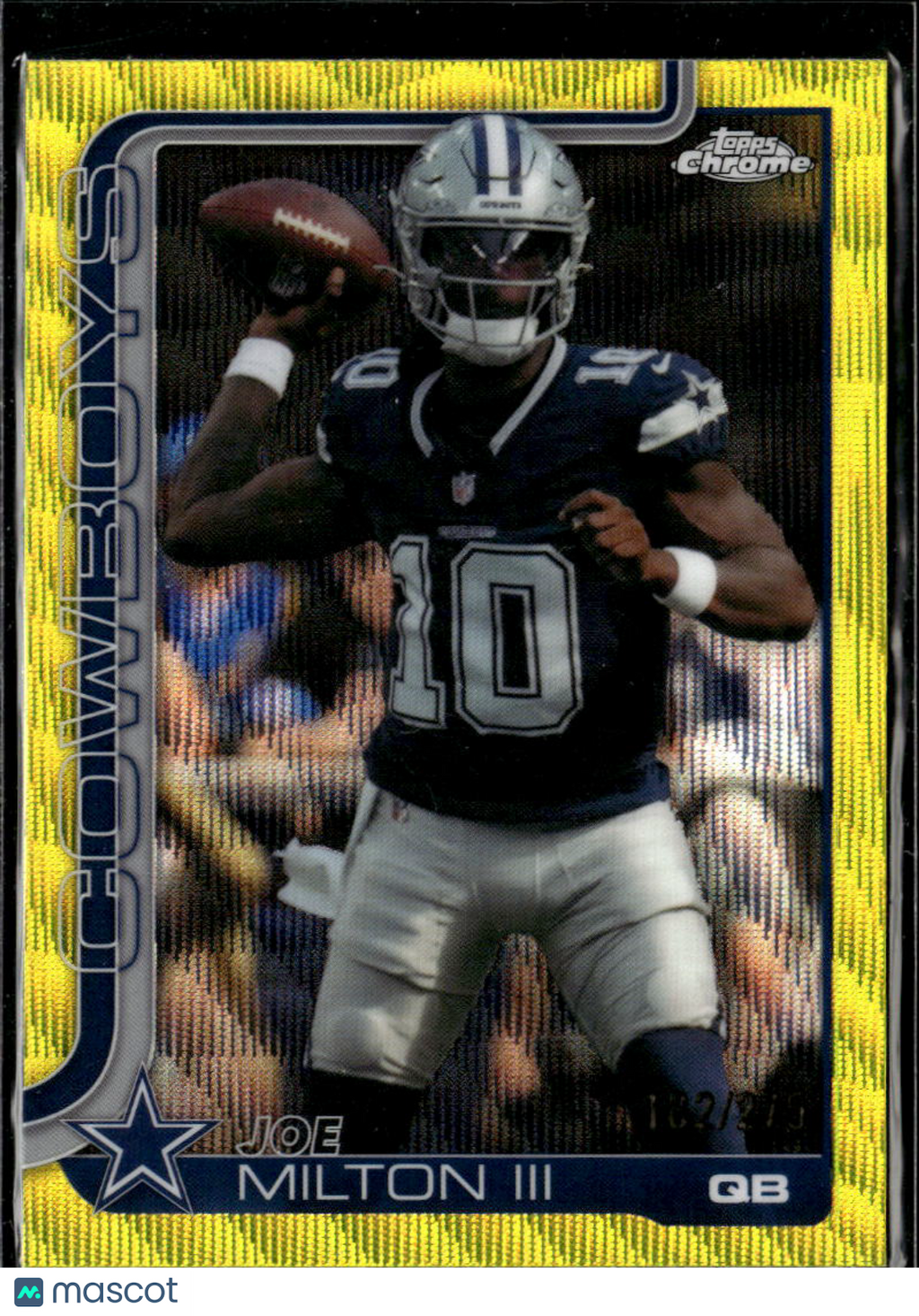 Joe Milton III 2025 Topps Chrome Yellow Wave Refractor /275 Dallas Cowboys