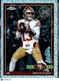 Brock Purdy 2026 Topps Chrome '91 Silver Pack Refractor San Francisco 49ers
