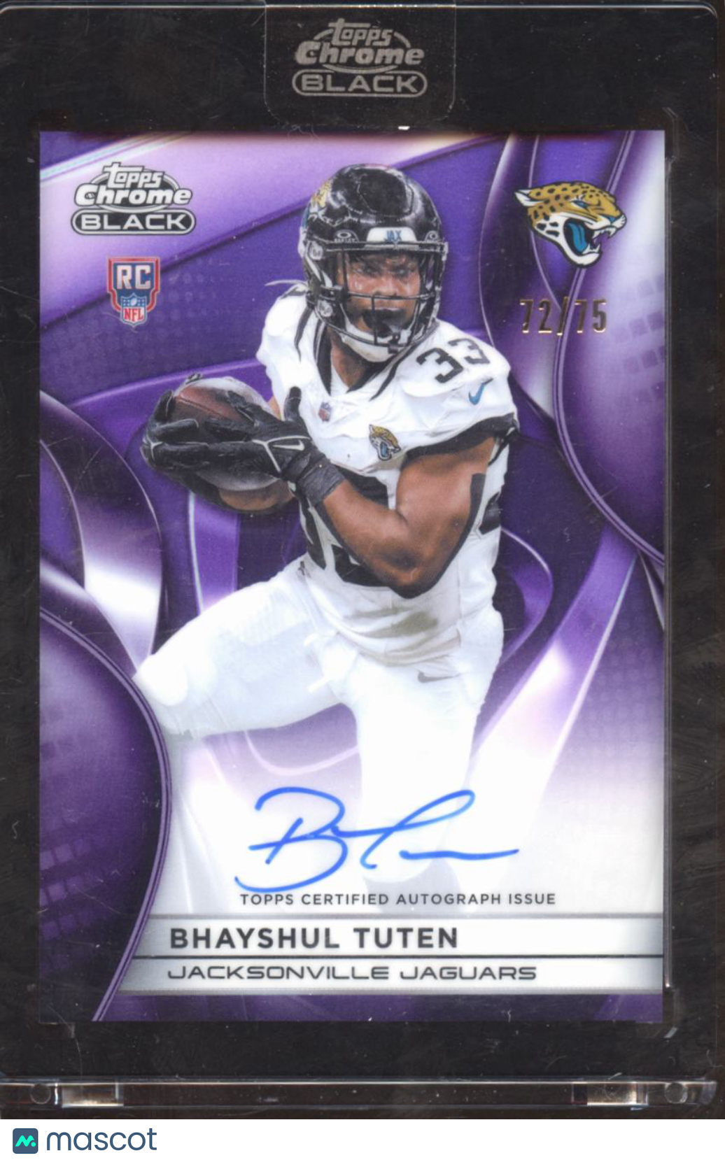 Bhayshul Tuten 2025 Topps Chrome Black Auto Autograph RC 72/75 Jaguars