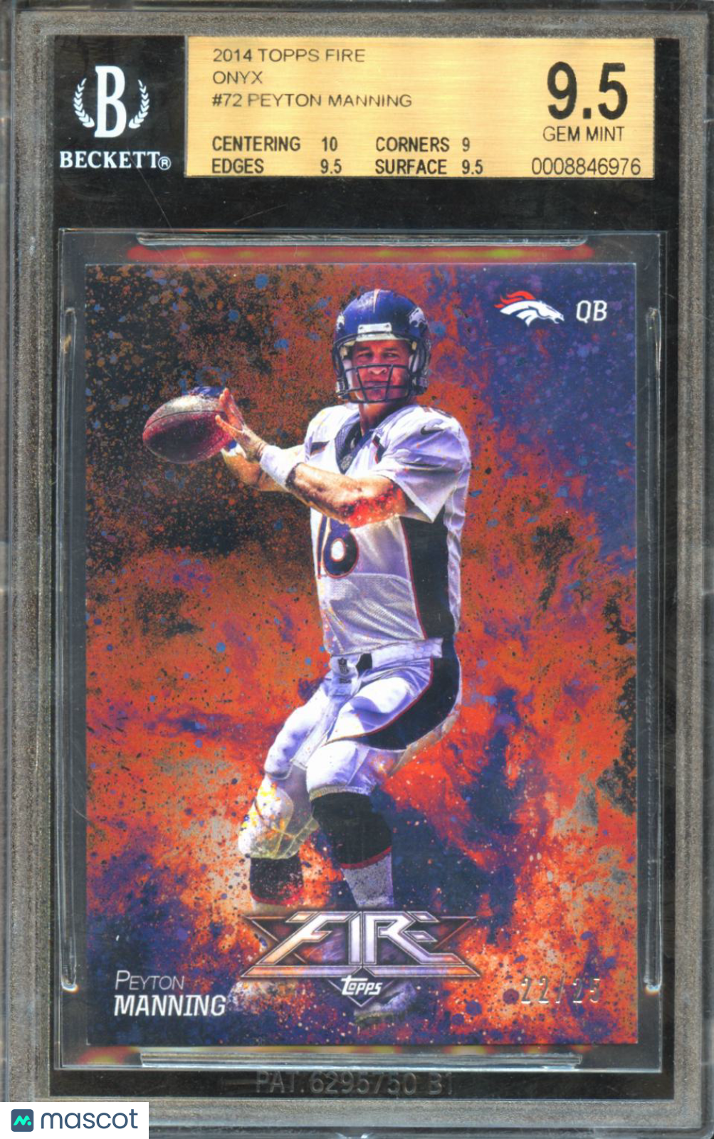 Peyton Manning 2014 Topps Fire Onyx 22/25 Denver Broncos Colts #72 BGS 9.5
