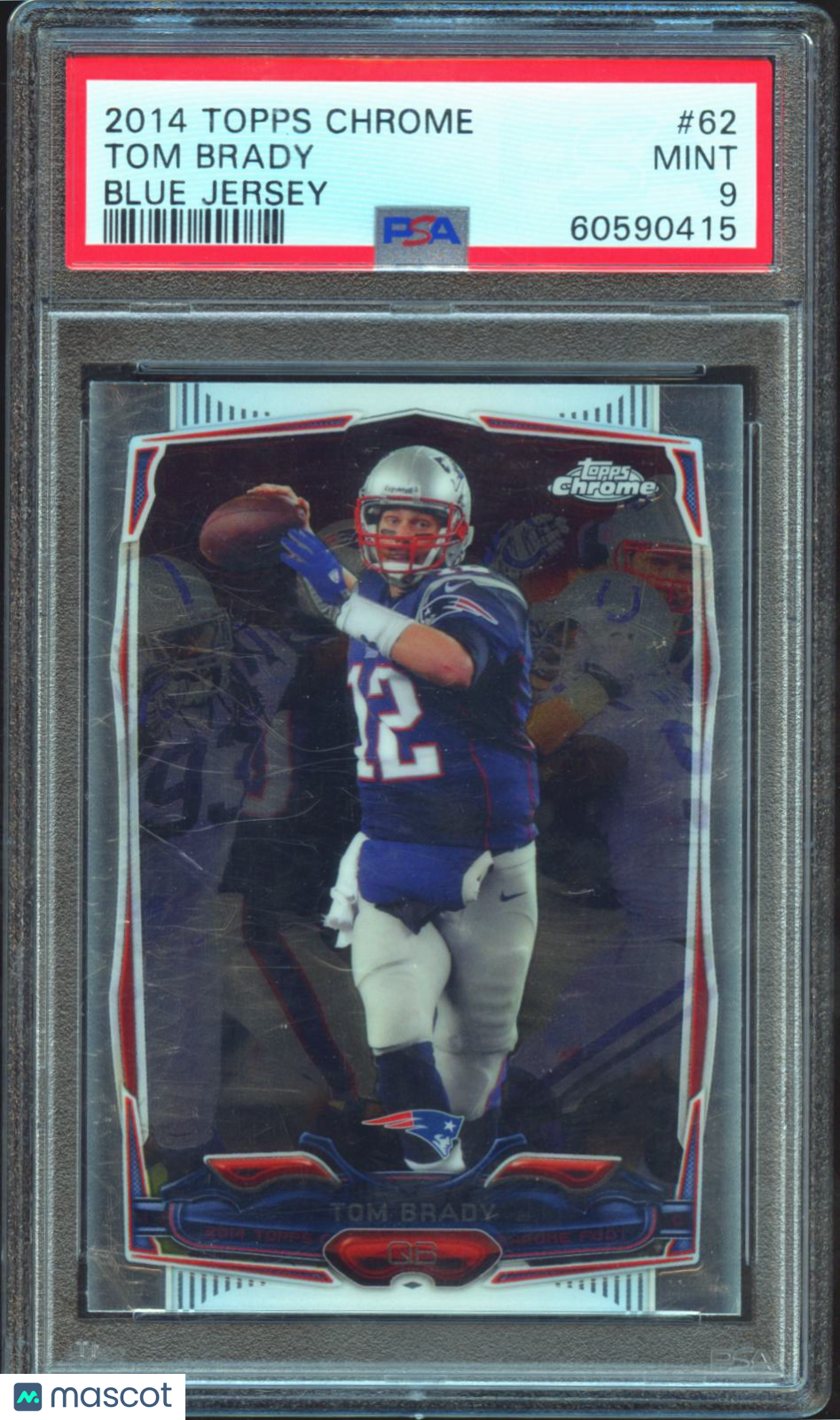 Tom Brady 2014 Topps Chrome Card New England Patriots #62 PSA 9