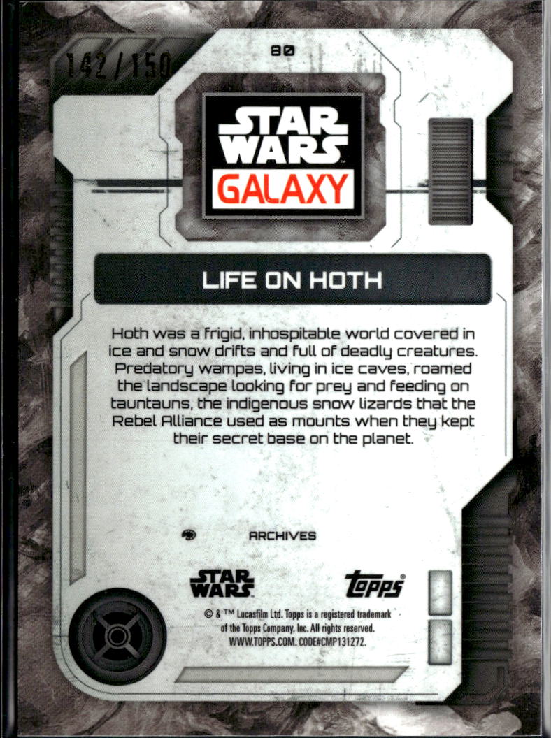 Life on Hoth 2026 Topps Star Wars Galaxy Atomic Refractor 142/150 #80