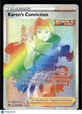 Karen's Conviction 2021 Chilling Reign Rainbow Secret Rare FA HR #216/198