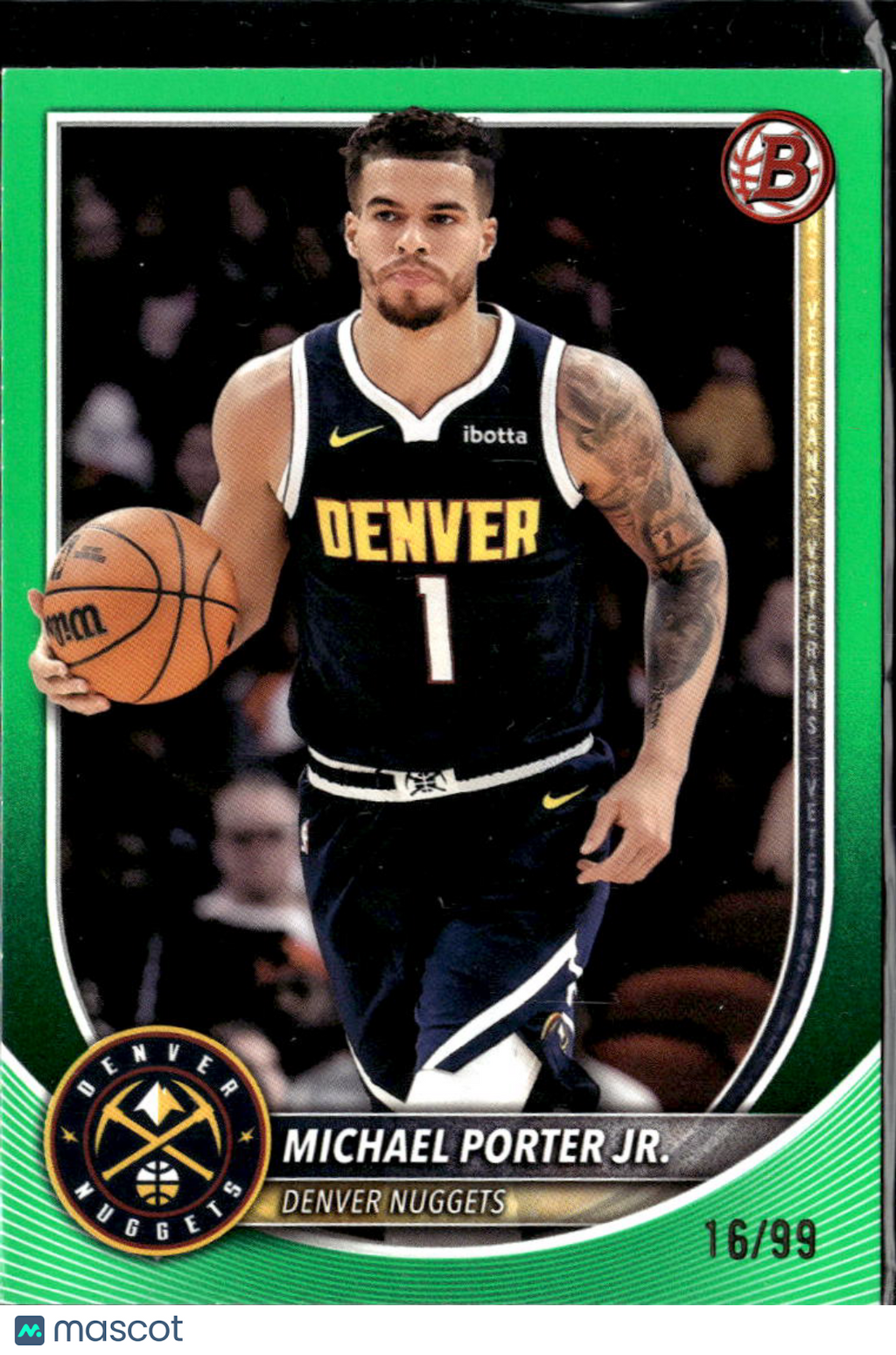 Michael Porter Jr. 2025 Bowman Green 16/99 Denver Nuggets